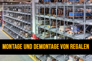 REGALBAU - MONTAGE UND DEMONTAGE VON REGALEN